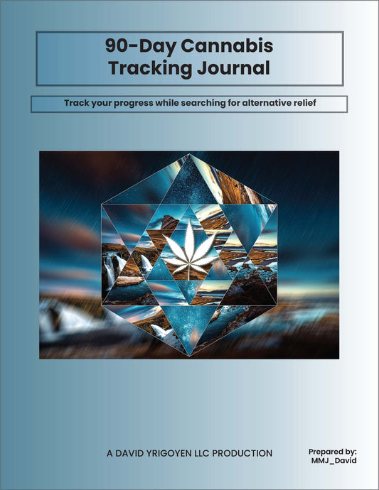 90-Day Cannabis Tracking Journal | Digital Files | prepared by: MMJ_David